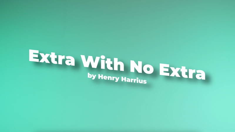 Extra With No Extra by Henry Harrius (Ft. Danny Goldsmith)